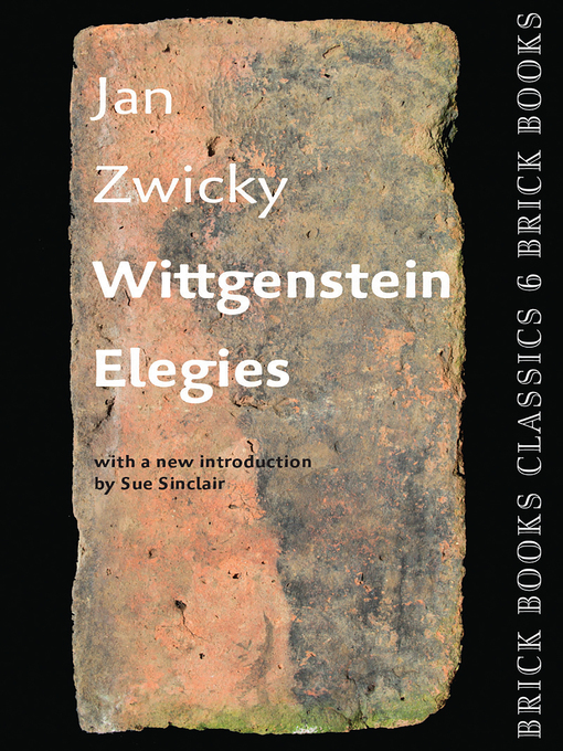 Title details for Wittgenstein Elegies by Jan Zwicky - Available